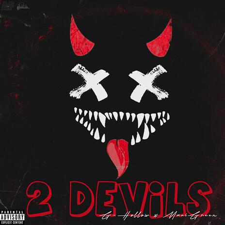 2 DEVILS ft. MAUIGREEN