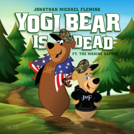 Yogi Bear is Dead ft. The Marine Rapper cover art
