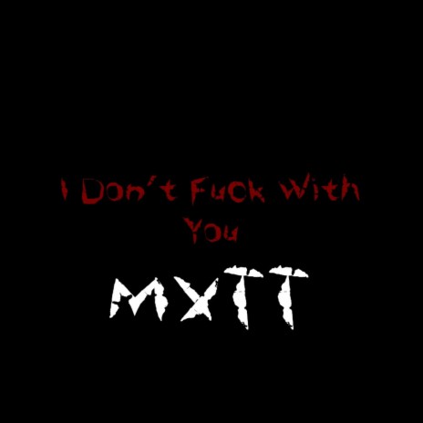I Don't Fuck With You cover art