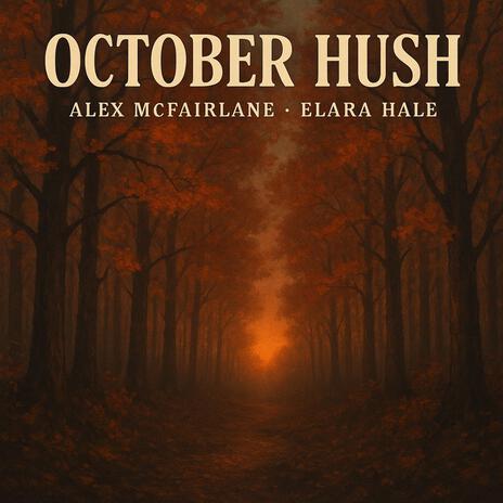 October Hush
