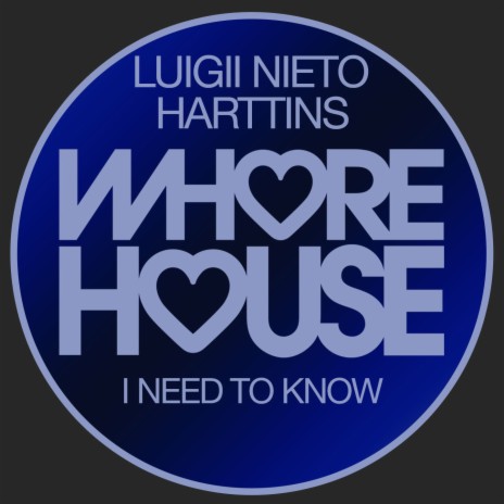 I Need to Know ft. Harttins cover art