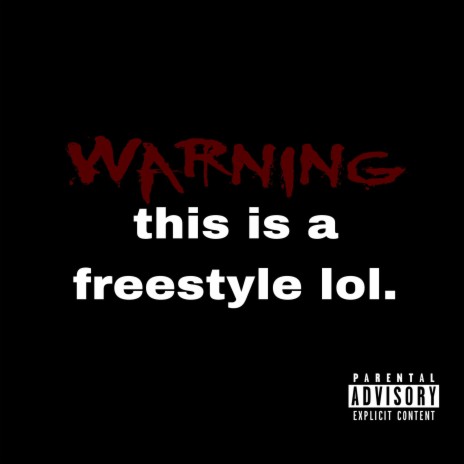 it's a calm lil freestyle. cover art