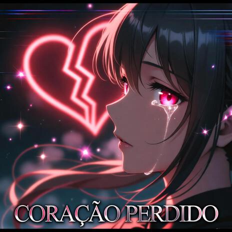 CORAÇÃO PERDIDO (Slowed) cover art