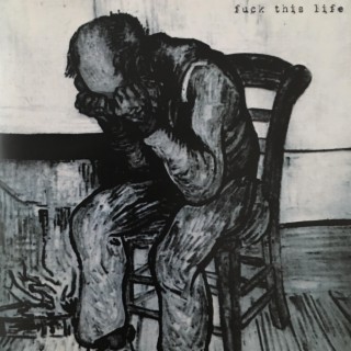 Fuck This Life