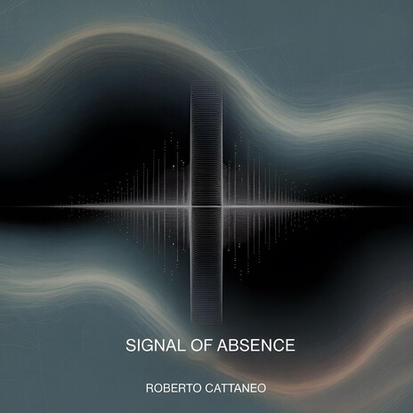 SIGNAL OF ABSENCE cover art