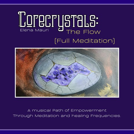 Corecrystals: The Flow (Full Meditation) cover art