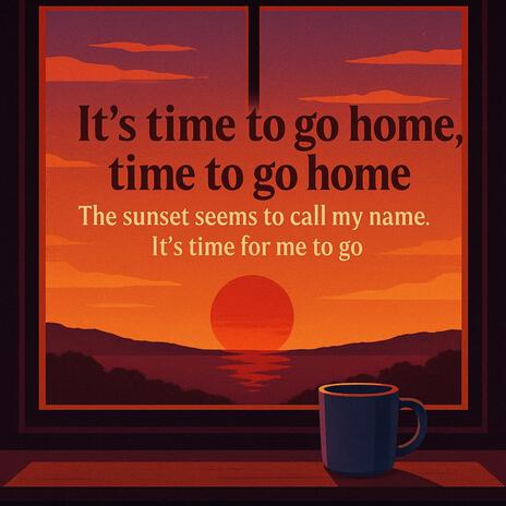 Time to Go Home cover art