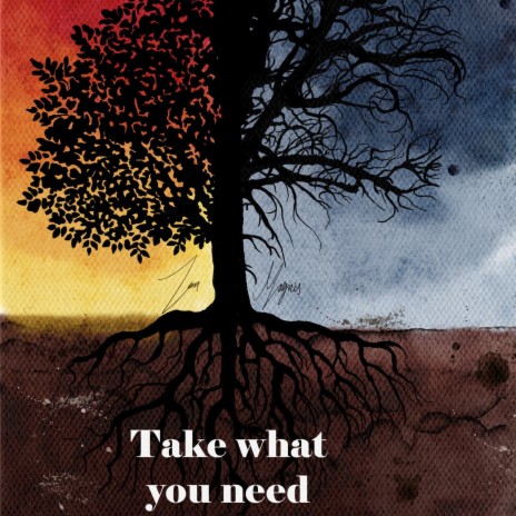 Take what you need cover art