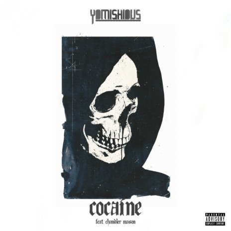 Cocaine ft. Chandler Mason cover art