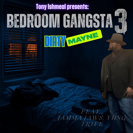 Bedroom Gangsta 3 ft. Jamma Jaws & Yung trife cover art