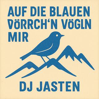 Auf die blauen Berch’n vögl’n mir cover art