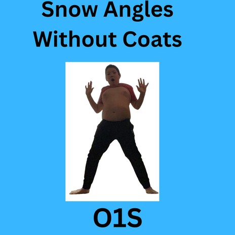 Snow Angels Without Coats cover art