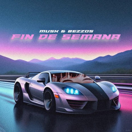 Fin De Semana - Ultra Slowed