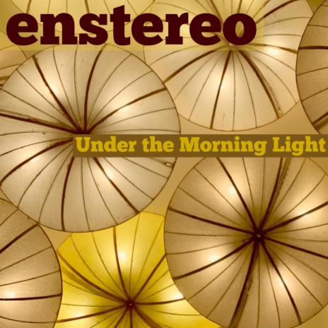 Under The Morning Light ft. Astrid Mignon cover art