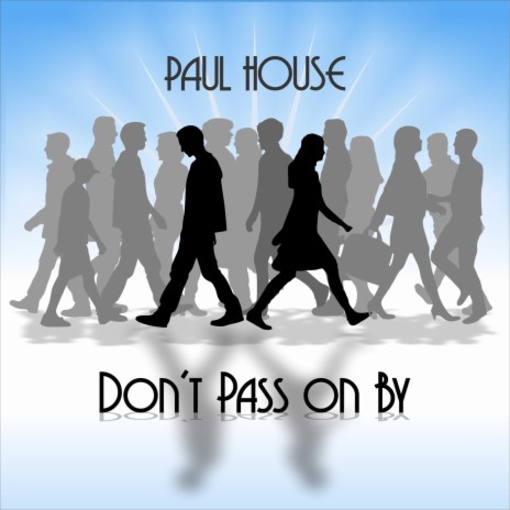 Don't Pass on By