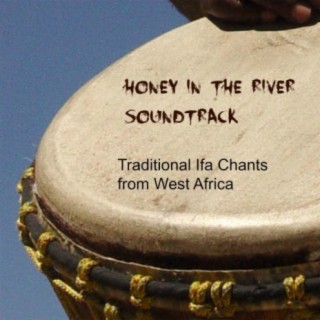 Honey in the River Soundtrack