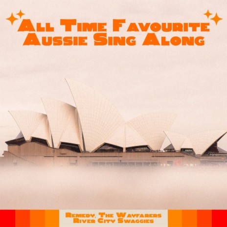 Medley: Up There Cazaly-Our Don Bradman-Come On Aussie, Come On-The Goondiwindi Grey-On The Hill ft. The Wayfarers & River City Swaggies cover art