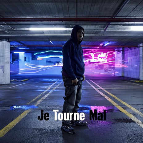 Je Tourne Mal cover art