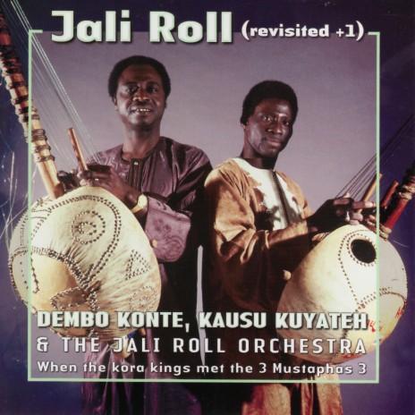 Alla L'aa Ke ft. Kausu Kuyateh & The Jali Roll Orchestra cover art