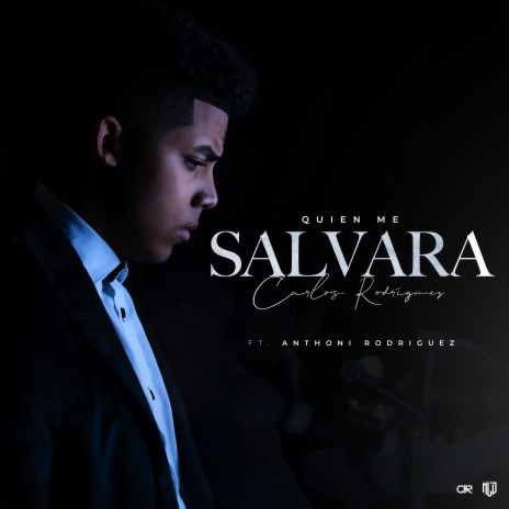 Quien Me Salvara? (Acoustic) ft. Anthoni Rodriguez cover art