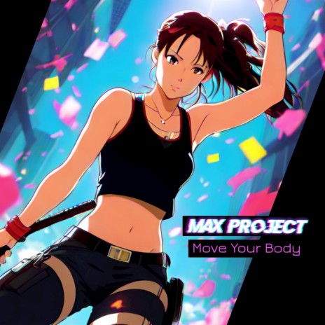 Move Your Body (Breakbeat Version)