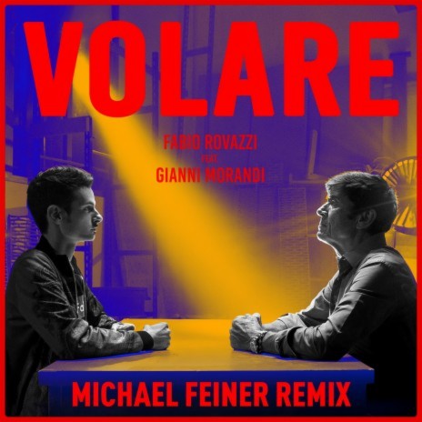 Volare (Michael Feiner Remix) ft. Gianni Morandi cover art