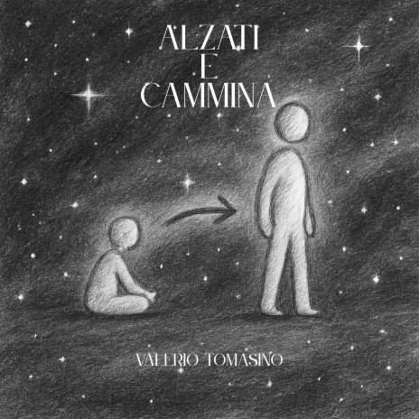 Alzati e cammina