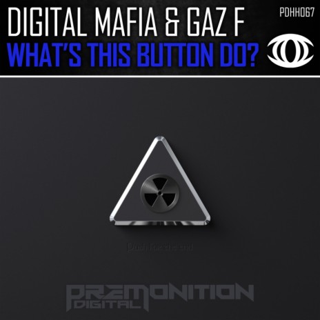 What's This Button Do (Original Mix) ft. Gaz F cover art