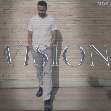 Vision
