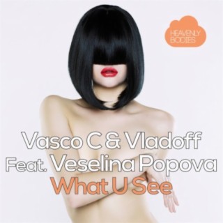 What U See (CASSIMM Remix) ft. Vladoff & Veselina Popova