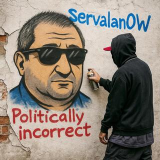 Politically Incorrect