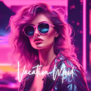 Vacation Mood: Essential 80s Synthpop