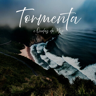 Tormenta e Ondas do Mar