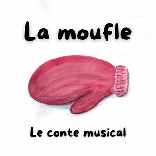 La moufle, le conte musical