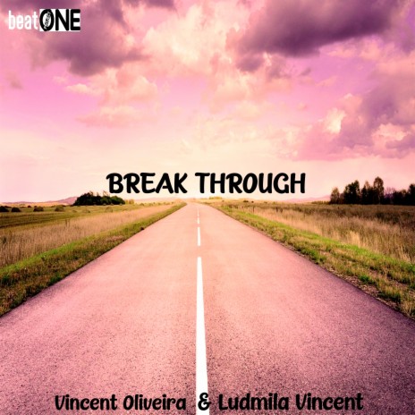 Break Through (Radio Mix) ft. Ludmila Vincent cover art