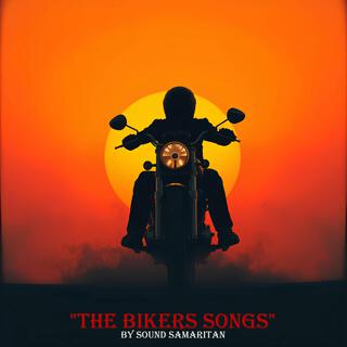 THE BIKERS SONGS
