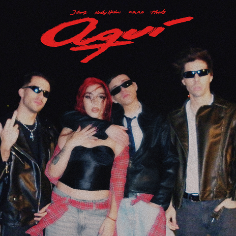 Aquí ft. Nashy-Nashai, n.a.n.o & Hoods cover art