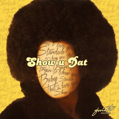 Show U Dat (Ujif# Remix) cover art
