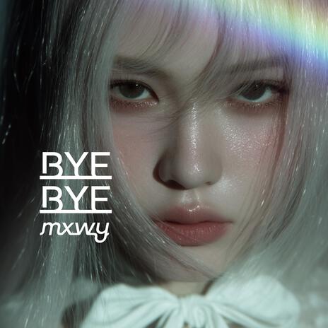 Bye Bye