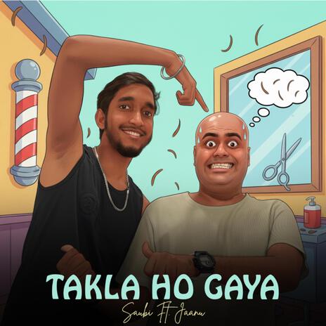 Takla Ho Gya ft. Saubi cover art