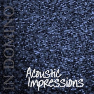 Acoustic Impressions