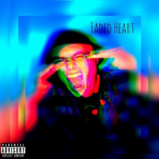 Faded Heart