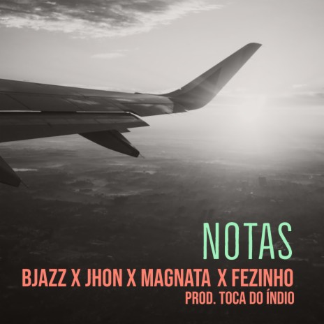 Notas ft. Bjazz, Jhon & Fezinho cover art