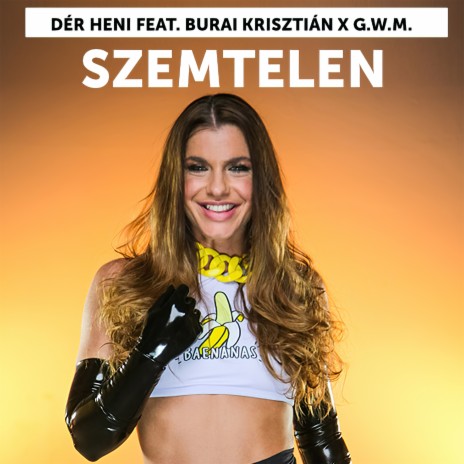 Szemtelen ft. Burai Krisztián & G.W.M. cover art