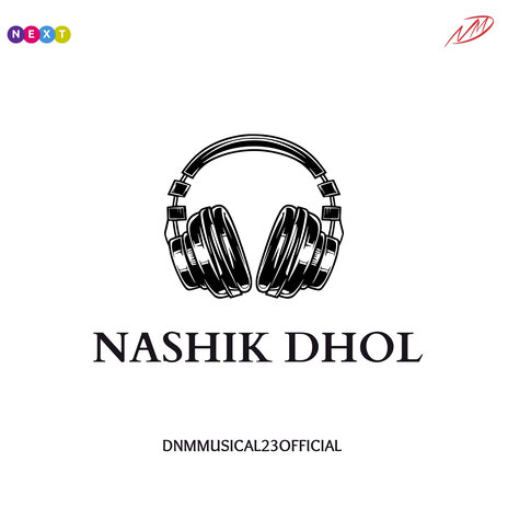 Nashik Dhol Official Music Original Dnmmusical23Official cover art