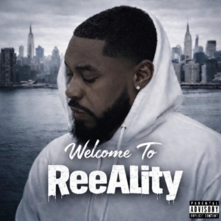 Welcome To ReeALity
