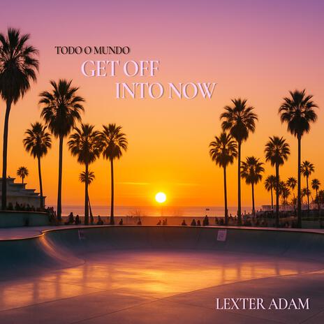 Get Off Into Now (Radio Kicks In) cover art