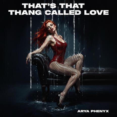 That's That Thang Called Love cover art