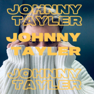 JOHNNY TAYLER