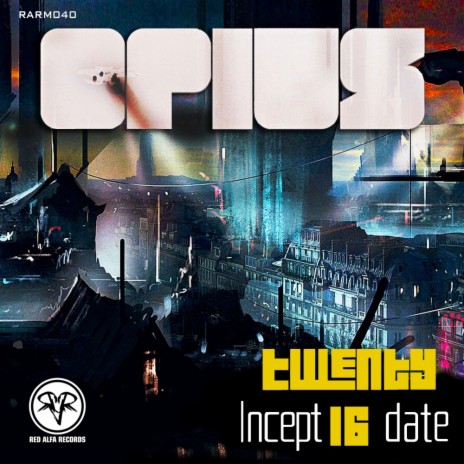 Twenty 16 Incept Date (Original Mix) cover art
